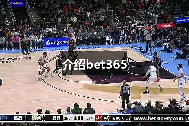 介绍bet365